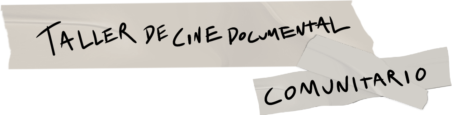 Primera edición del taller de cine documental